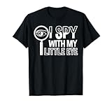 I Spy With My Eye Secret Agents T-Shirt